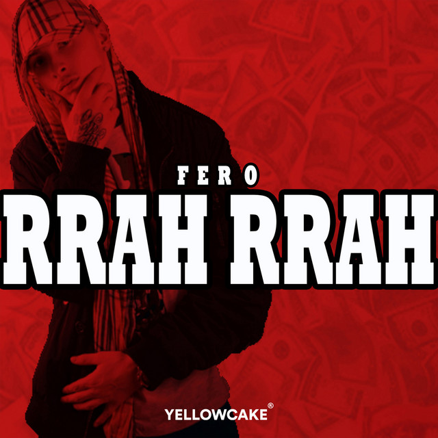 Fero - Rrah Rrah