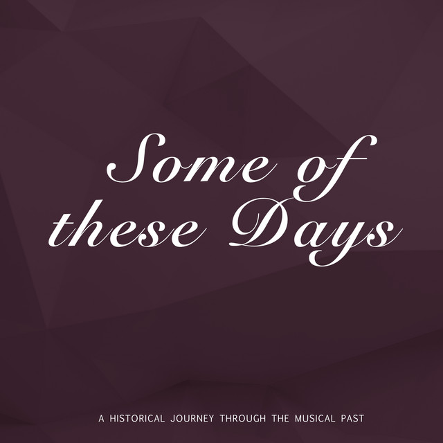 Some of these Days cover art