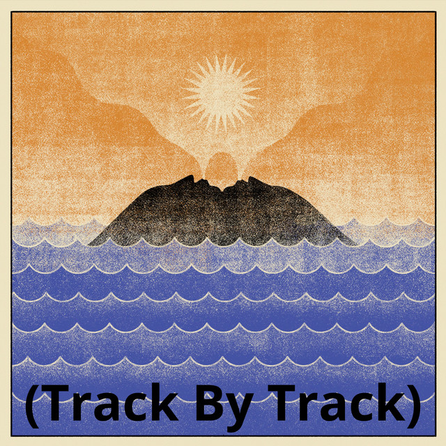 Canciones para el Volcán (Track By Track) cover art