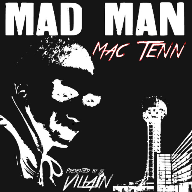 Mad Man - Album by Mac Tenn | Spotify