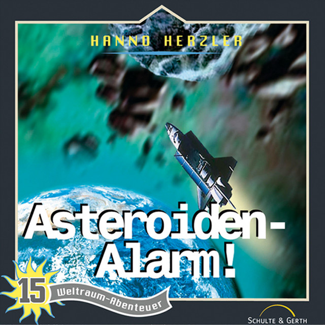 15: Asteroiden-Alarm (Weltraum-Abenteuer)
