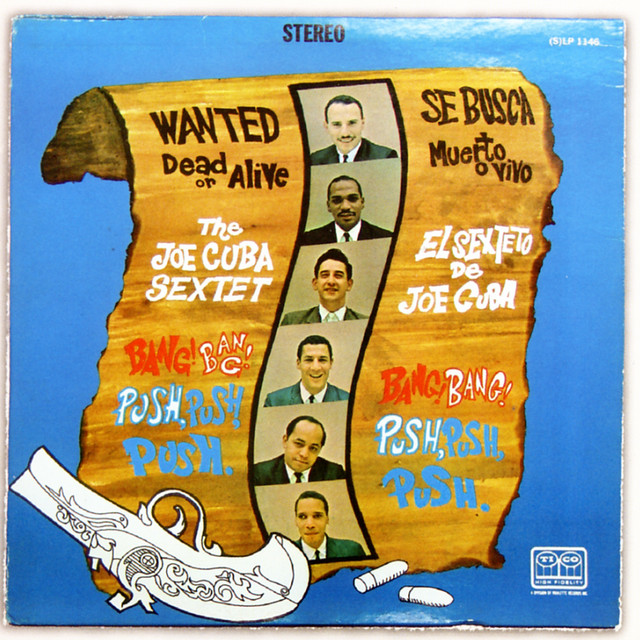 Bang! Bang! Push, Push, Push - Album by Joe Cuba | Spotify