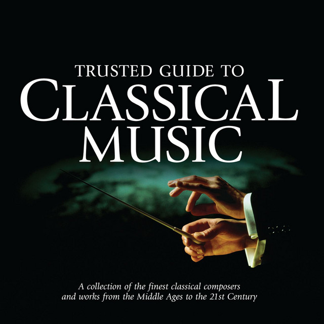 Emi trusted guide to classical music compilation by various artists