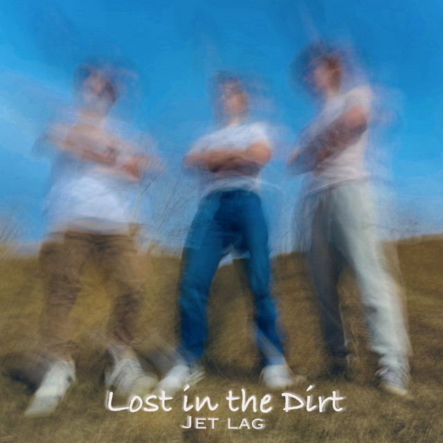 Lost in the Dirt cover art