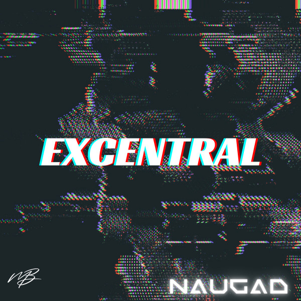 Cover art: Excentral — NAUGAD