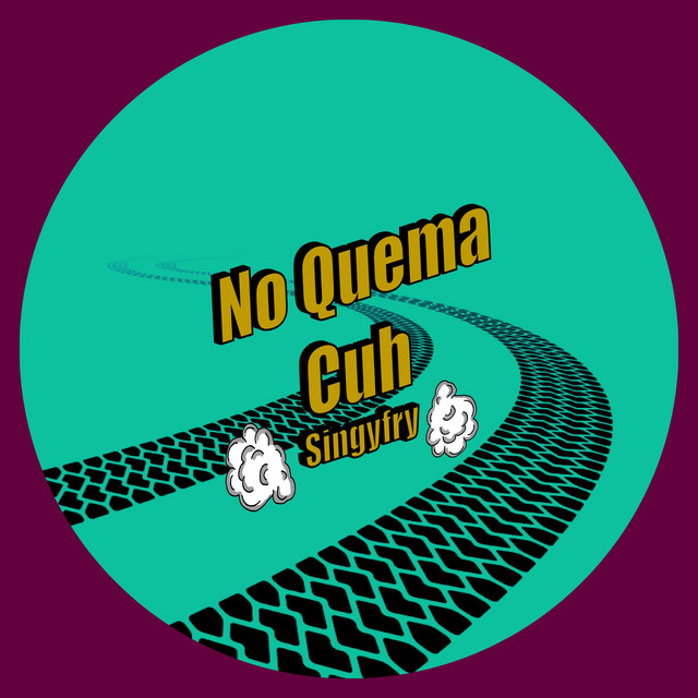 No Quema Cuh cover art
