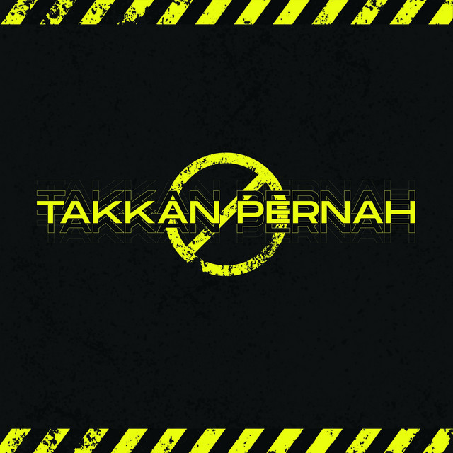 Takkan Pernah cover art