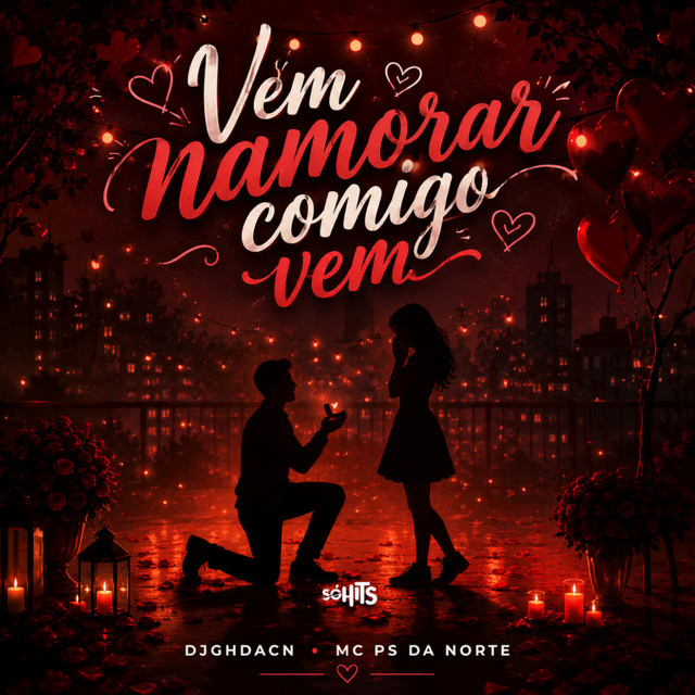Vem Namorar Comigo Vem