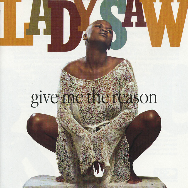 Give Me The Reason cover art