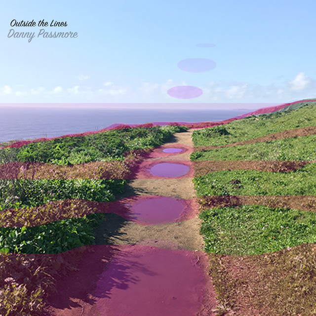 Outside the Lines - Single by Danny Passmore | Spotify