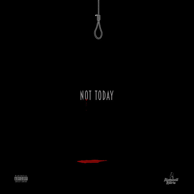 Not Today