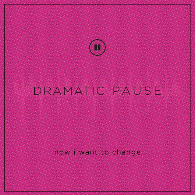 Dramatic Pause