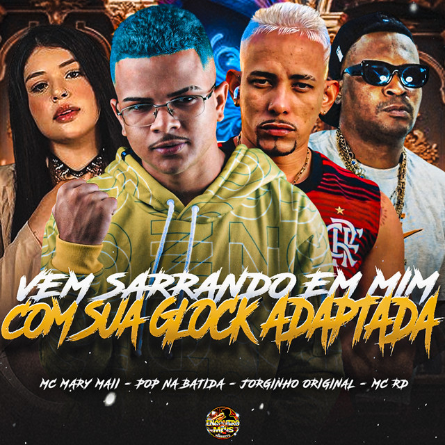 Vem Sarrando Em Mim Com Sua Glock Adaptada