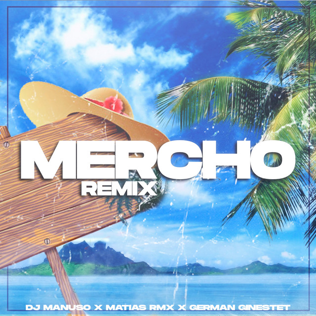 Mercho - Remix