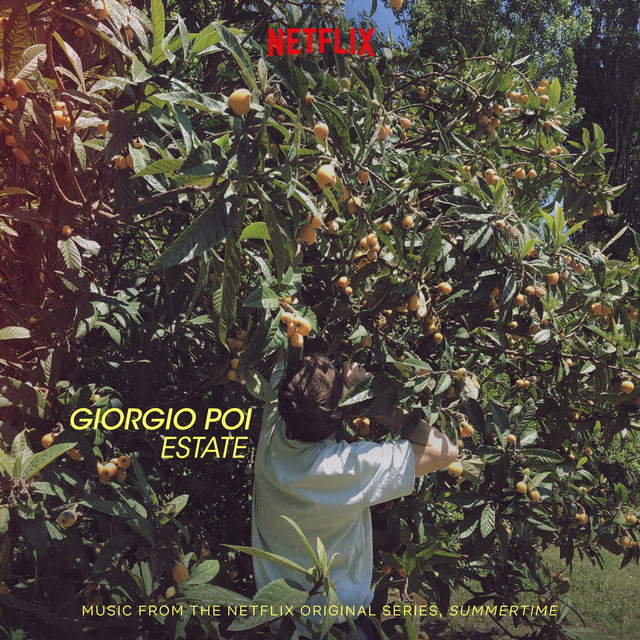 Estate (From the Netflix Original Series, Summertime) cover art
