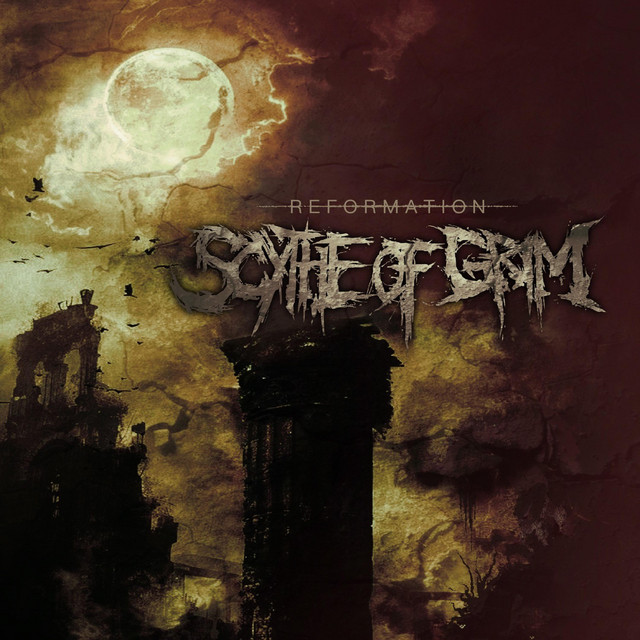 Reformation by Scythe of Grim