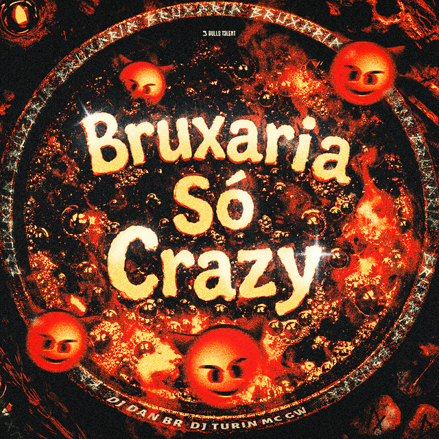BRUXARIA SÓ CRAZY