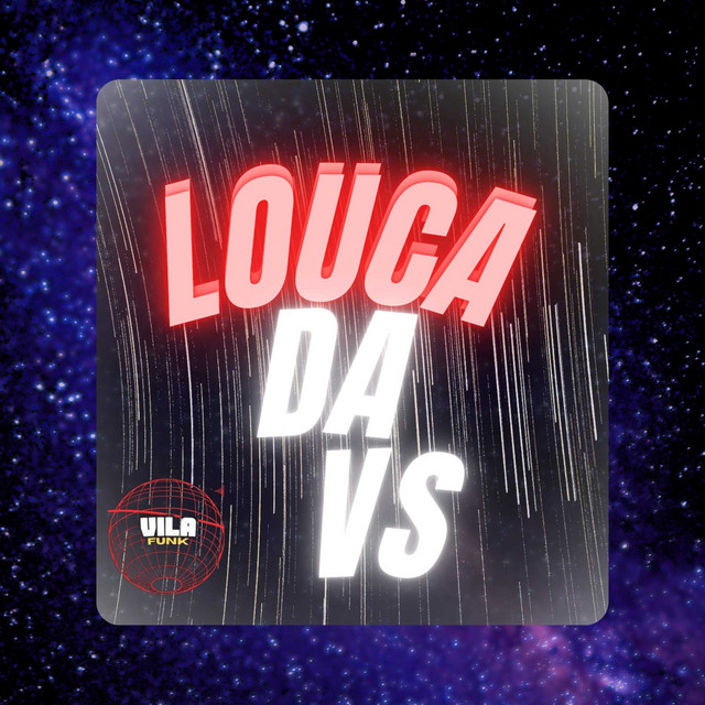 LOUCA DA VS