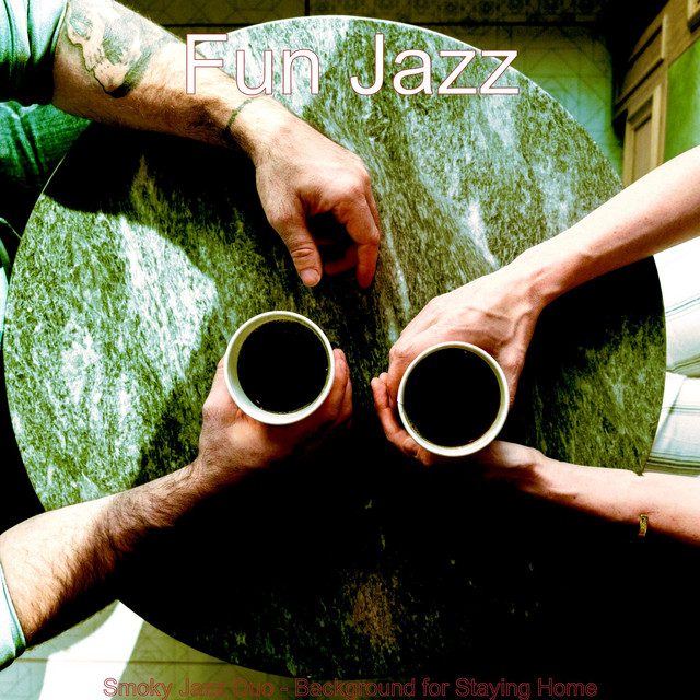 Smoky Jazz Duo - Background for Staying Home cover art