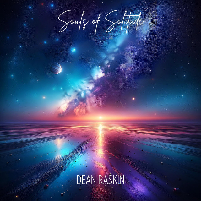 Souls of Solitude - Album by Dean Raskin | Spotify