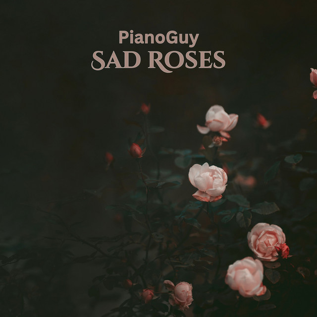 Обкладинка: Sad Roses — Oleksii Kaplunskyi