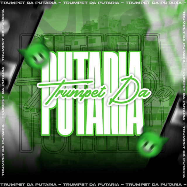 Trumpet da Putaria