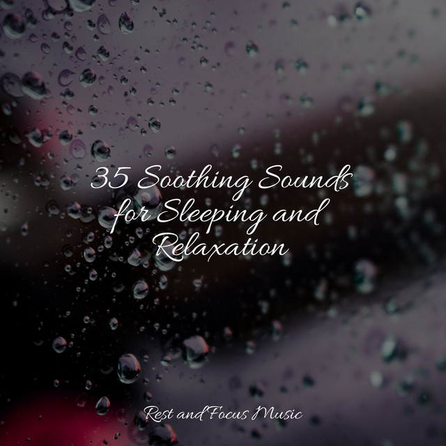 35 Soothing Sounds for Sleeping and Relaxation - Album by Kings of ...