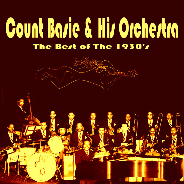 The Best of the 1930's - Compilation by Count Basie | Spotify
