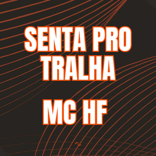 SENTA PRO TRALHA