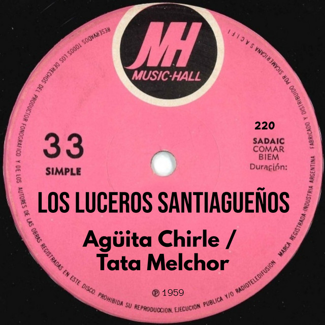 Agüita Chirle / Tata Melchor