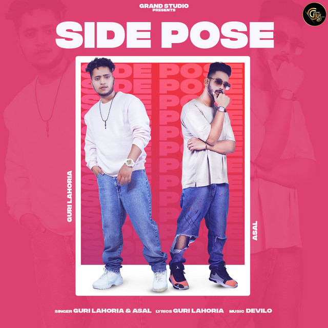 Side Pose - song and lyrics by Guri Lahoria, Asal | Spotify