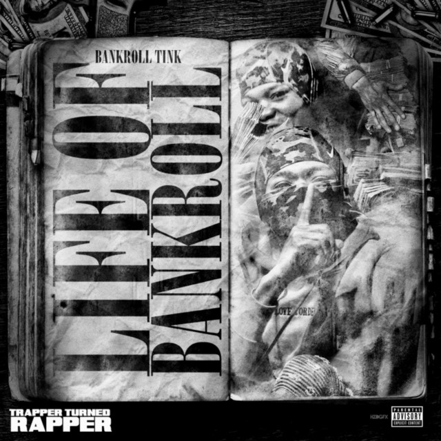 Life of BankRoll Trapper Turned Rapper cover art