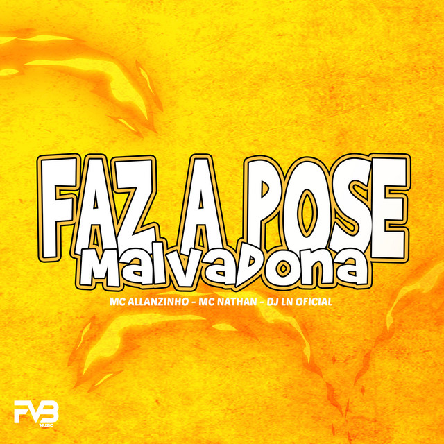 Faz a Pose Malvadona