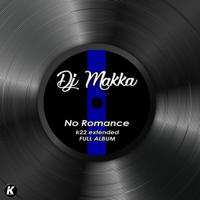 NO ROMANCE k22 extended full album cover