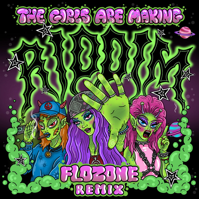 THE GIRLS ARE MAKING RIDDIM (Flozone Remix) album image