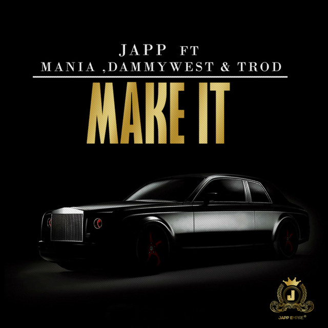 Make It - Single by Japp | Spotify