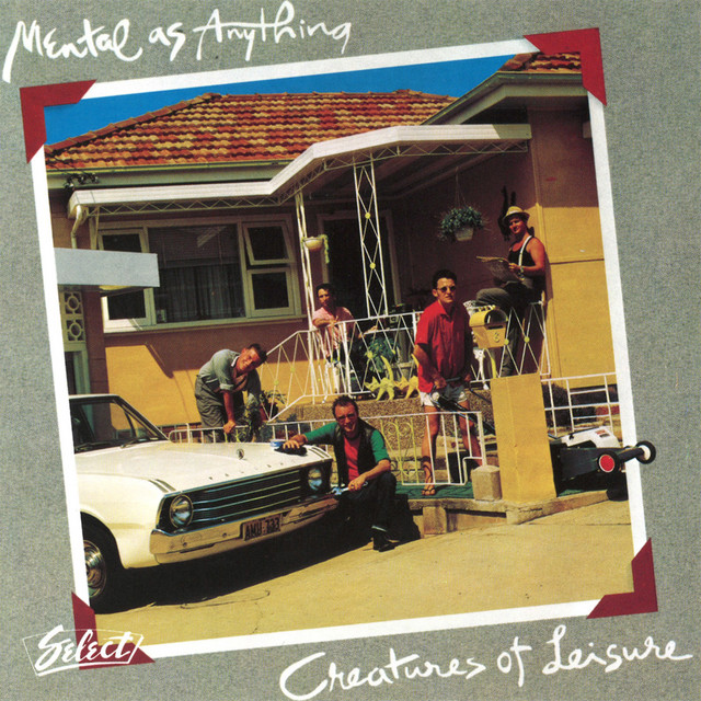 LP Mental As Anything Creatures Of Leisure AMP28094PROMO A&M プロモ /00260 Creatures Of Leisure - Album by Mental As Anything | Spotify