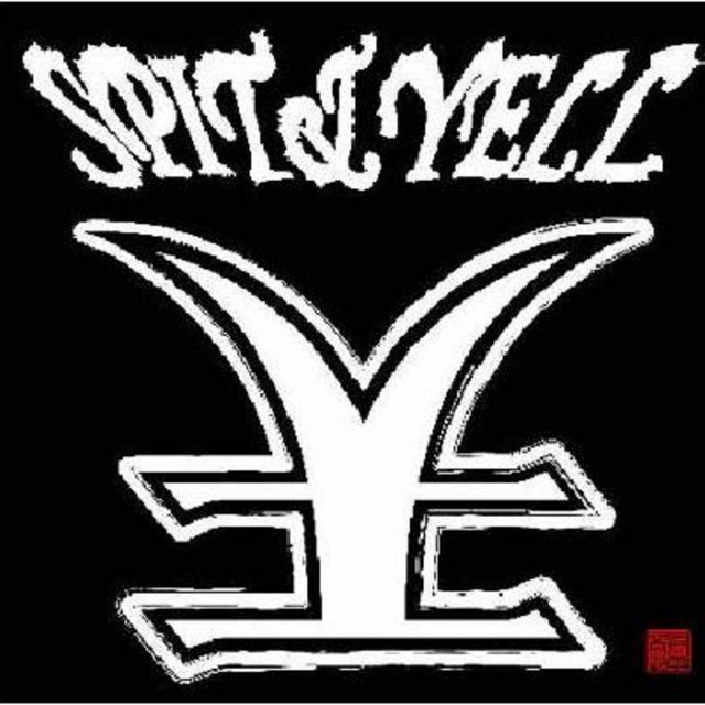 SPIT & YELL cover art