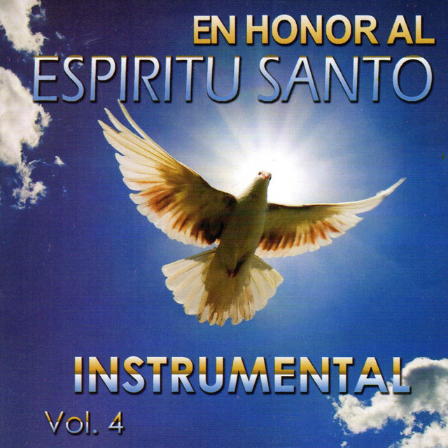En Honor al Espíritu Santo: Instrumental, Vol. 4 cover art