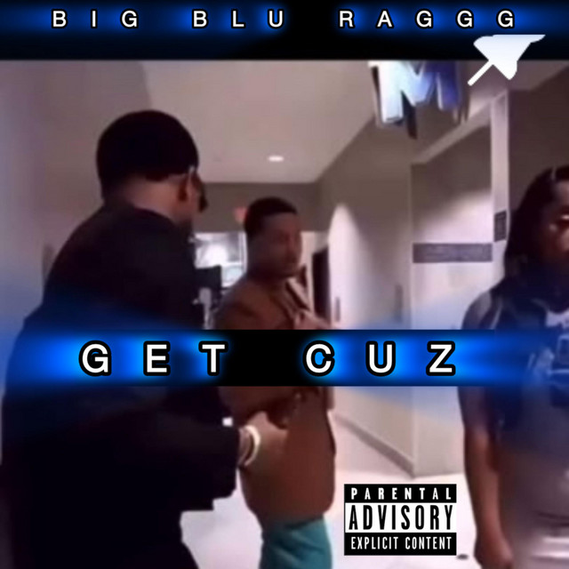 GET CUZ