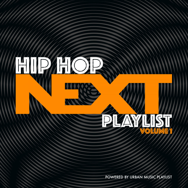 Hip-Hop Next Playlist, Vol. 1 cover art