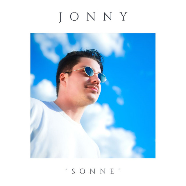 Sonne - Single by JONNY | Spotify