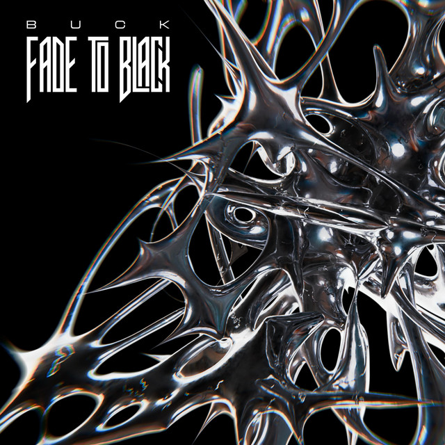 Fade to Black – Single de BUCK | Spotify