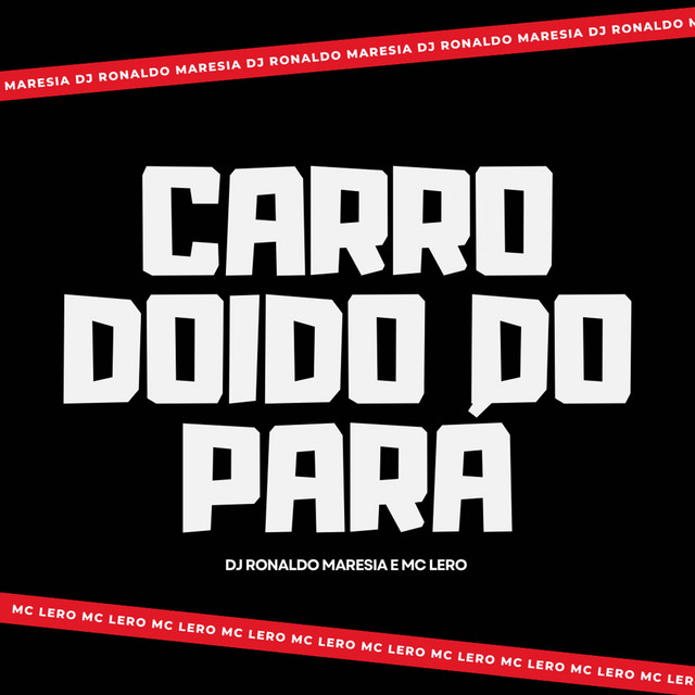Carro Doido do Pará