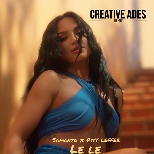 Lele - Creative Ades Remix
