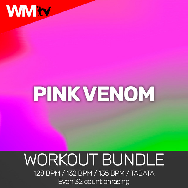 Pink Venom - Workout Remix 128 Bpm