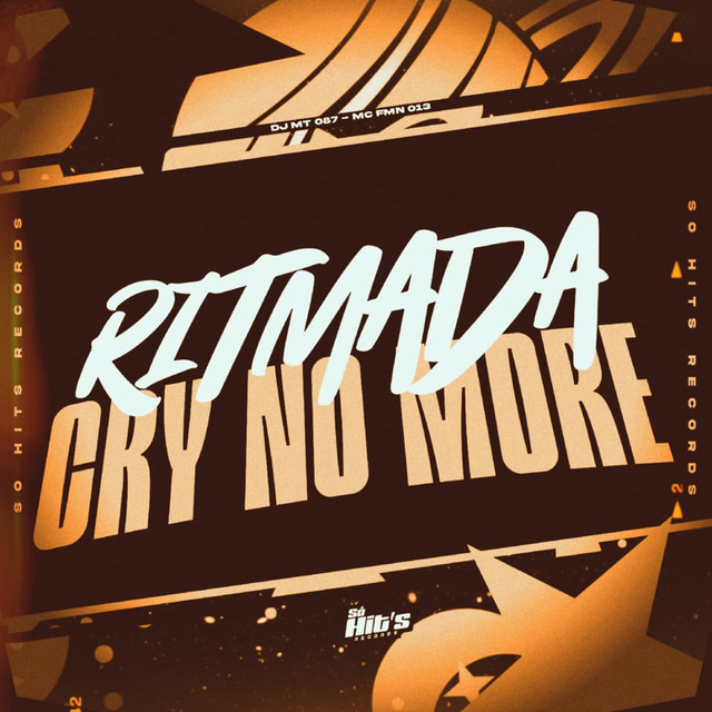 Ritmada Cry no More