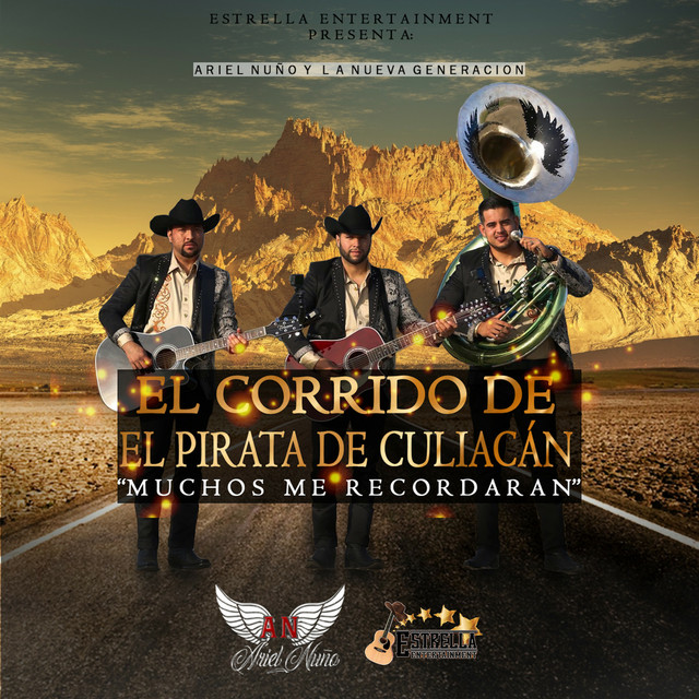 El Corrido De El Pirata De Culiacán