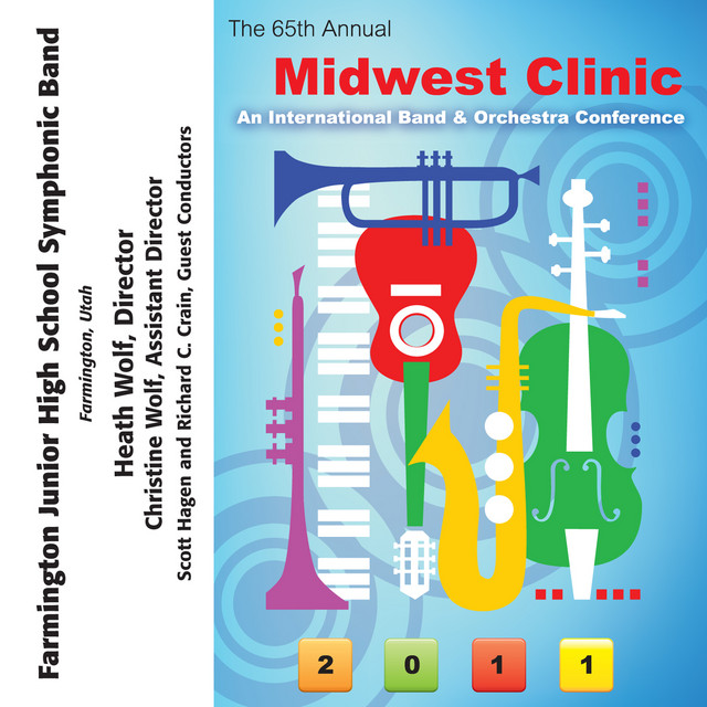 2011 Midwest Clinic: Farmington Junior High School Symphonic Band cover art