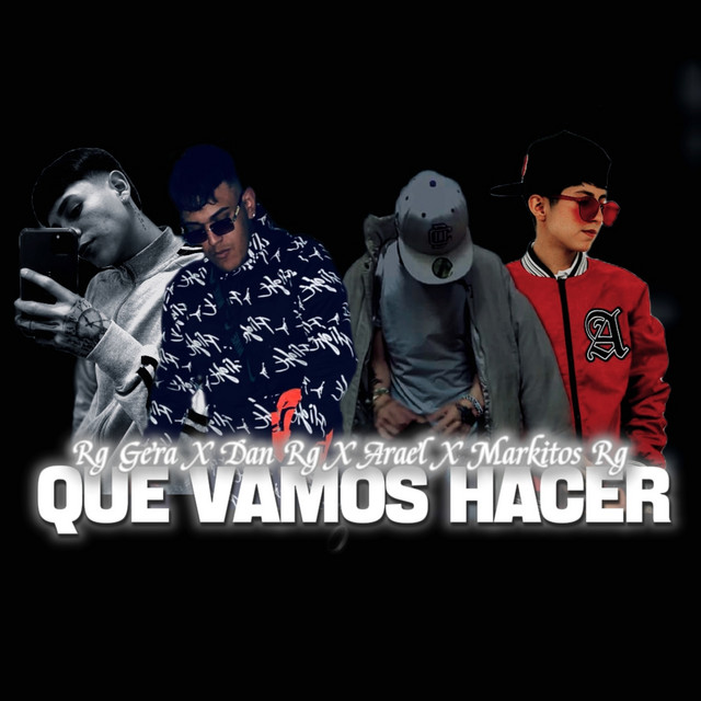 Que Vamos Hacer (Remastered 2026)